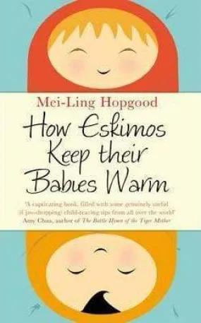 How Eskimos Keep Their Babies Warm (Hb)